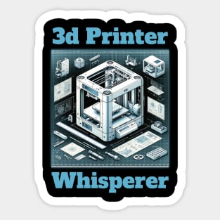 3D Printer Whisperer - 3D Printing Sticker